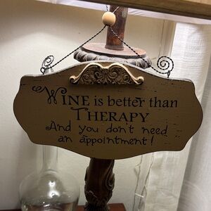 Rustic Cream "Wine is Better Than Therapy" Wall Sign